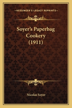 Soyer's Paper-bag Cookery