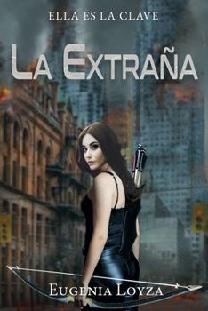 Paperback La Extraña [Spanish] Book
