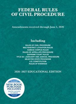 Paperback Federal Rules of Civil Procedure, Educational Edition, 2026-2027 (Selected Statutes) Book