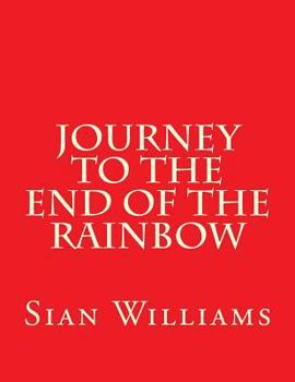 Paperback Journey to the End of the Rainbow Book