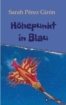 Höhepunkt in Blau