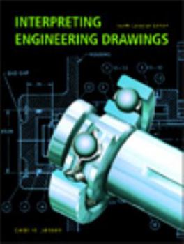 Paperback Interpreting Engineering Drawings, 4th Canadian Edition (Soft Cover) Book