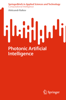 Paperback Photonic Artificial Intelligence Book
