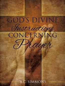 Paperback God's Divine Instructions Concerning Prayer Book