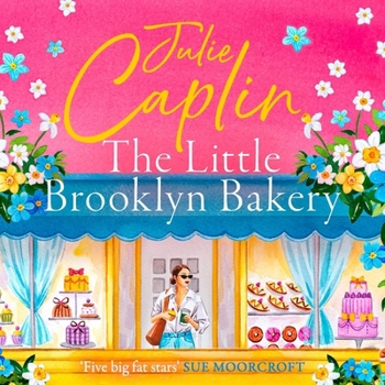 The Little Brooklyn Bakery - Book #2 of the Romantic Escapes