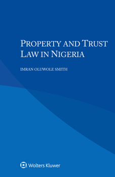 Paperback Property and Trust Law in Nigeria Book