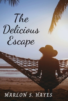 Paperback The Delicious Escape Book