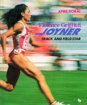 Library Binding Florence Griffith Joyner: Track and Field Star Book