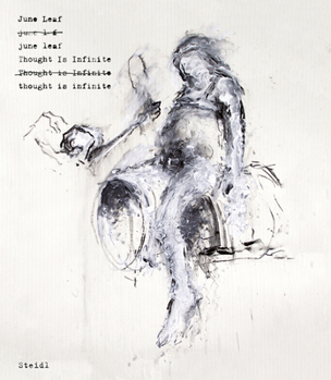 Hardcover June Leaf: Thought Is Infinite Book
