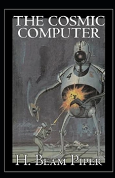 Paperback The Cosmic Computer-Original Edition(Annotated) Book