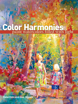 Paperback Color Harmonies: Paint Watercolors Filled with Light Book