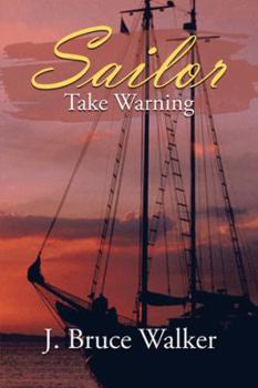 Paperback Sailor Take Warning Book