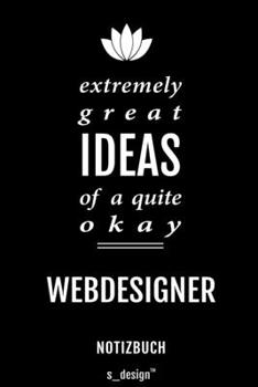 Notizbuch für Webdesigner: Originelle Geschenk-Idee [120 Seiten liniertes blanko Papier] (German Edition)