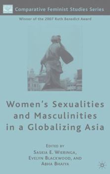 Paperback Women's Sexualities and Masculinities in a Globalizing Asia Book