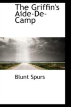 Paperback The Griffin's Aide-de-Camp Book