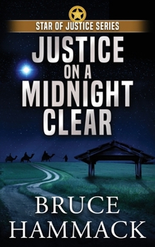Paperback Justice On A Midnight Clear Book