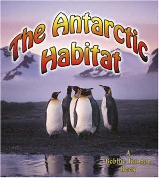 Library Binding The Antarctic Habitat Book