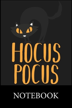 Hocus Pocus Notebook: Blank Lined Notebook,Composition Book for School Diary Writing Notes, Taking Notes, Recipes, Sketching, Writing, Organizing, Christmas Halloween Gift