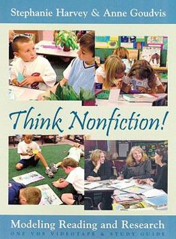 DVD Think Nonfiction! (DVD): Modeling, Reading, and Research [With Study Guide] Book