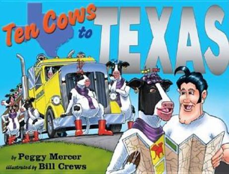 Hardcover Ten Cows to Texas Book