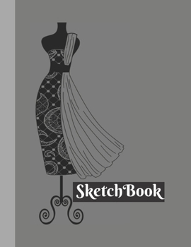 Sketchbook: Large Cute Sketchbook Notebook and Journal Paper for Fashion Designers