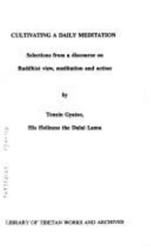 Paperback Cultivating a Daily Meditation Book