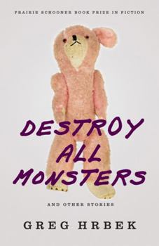 Paperback Destroy All Monsters and Other Stories Book