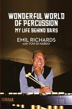 Paperback Wonderful World of Percussion: My Life Behind Bars Book