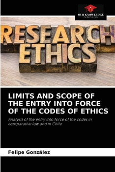 Paperback Limits and Scope of the Entry Into Force of the Codes of Ethics Book