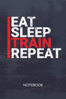 BULLET DOTTED JOURNAL: Athlete Notebook Dotted Grid a5 6x9 120 Pages - Motivational Quote Planner Eat Sleep Train Repeat Diary Bodybuilding Saying - ... Personal Trainer Gift Idea for Men and Women