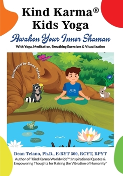 Paperback Kind Karma(R) Kids Yoga: Awaken Your Inner Shaman [Large Print] Book