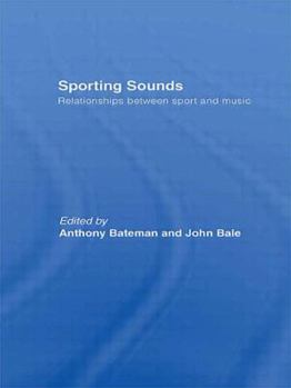 Paperback Sporting Sounds: Relationships Between Sport and Music Book
