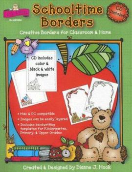 Paperback Schooltime Borders: Creative Borders for Classroom & Home [With CDROM] Book