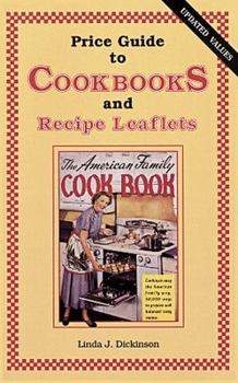 Paperback Price Guide to Cookbooks and Recipe Leaflets Book