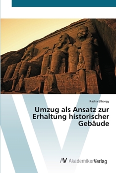 Paperback Umzug als Ansatz zur Erhaltung historischer Gebäude [German] Book