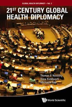 Hardcover 21st Century Global Health Diplomacy Book