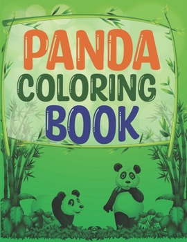 Paperback Panda Coloring Book: Cute Panda Coloring Book For Adults Book