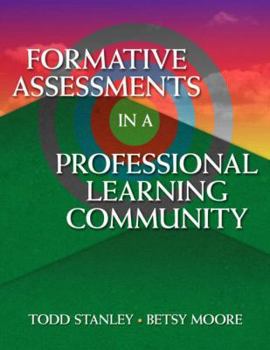 Paperback Formative Assessment in a Professional Learning Community Book