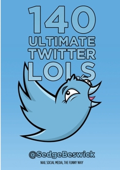 Paperback 140 Ultimate Twitter LOLs Book