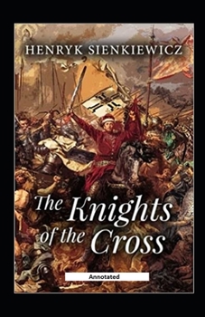 Paperback The Knights of the Cross Annotated Book
