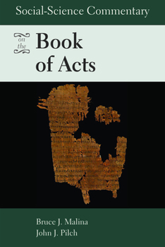 Paperback Social-Science Commentary on the Book of Acts Book