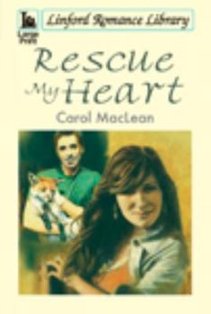 Paperback Rescue My Heart [Large Print] Book