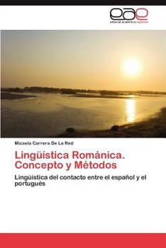 Paperback Linguistica Romanica. Concepto y Metodos [Spanish] Book