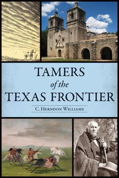 Paperback Tamers of the Texas Frontier Book