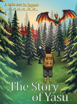 Hardcover The Story of Yasu Book