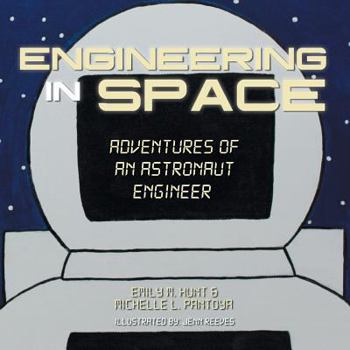 Paperback Engineering in Space: Adventures of an Astronaut Engineer Book