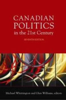 Paperback Canadian Politics in the 21st Century Book