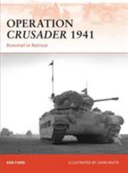 Paperback Operation Crusader 1941: Rommel in Retreat Book