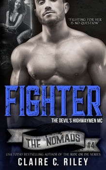 Fighter - Book #4 of the Devil's Highwaymen MC