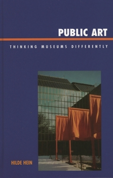 Paperback Public Art: Thinking Museums Differently Book